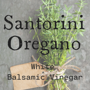 Santorini Oregano White Balsamic