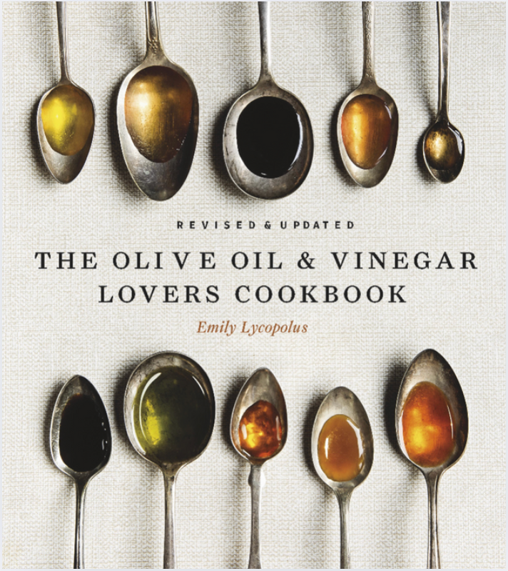 The Olive Oil & Vinegar Lover's Cookbook