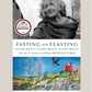 Fasting and Feasting: The Life of Visionary Food Writer Patience Gray