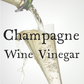 Champagne Wine Vinegar